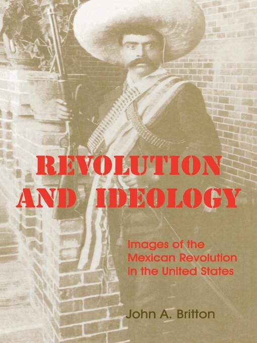 Title details for Revolution and Ideology by John A. Britton - Available
